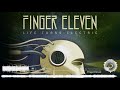 Finger Eleven - Ordinary Life (Life Turns Electric) - SEAI Media Finger Eleven - Ordinary Life (Life Turns Electric)