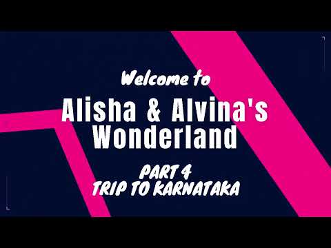 Part 4  - Trip to Karnataka