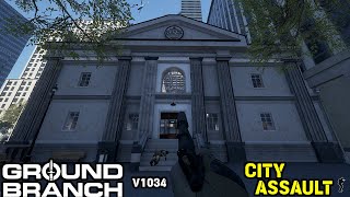 GROUND BRANCH V1034 - Held Up In The City Bank New Update