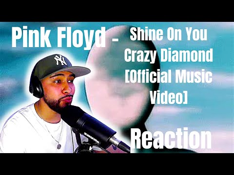 Hip-Hop Head's FIRST TIME Hearing Pink Floyd - Shine On You Crazy Diamond [Official Music Video]