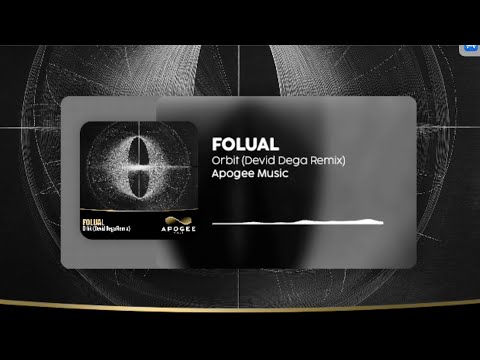 FOLUAL - Orbit (Devid Dega Remix) [Techno]