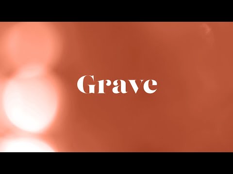 Thumbnail for Grave video