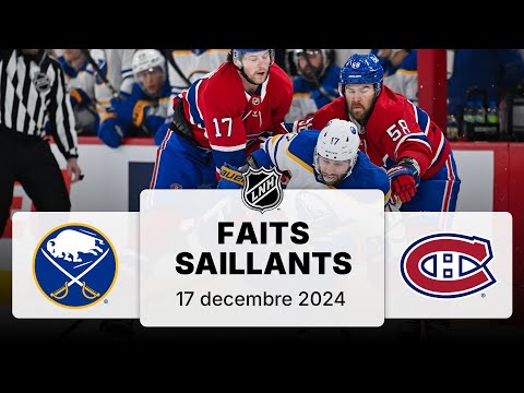 Sabres vs Canadiens 17/12 | Faits saillants
