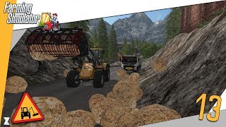 Farming Simulator 17 🎍 Entretien communal #13 Éboulement !!