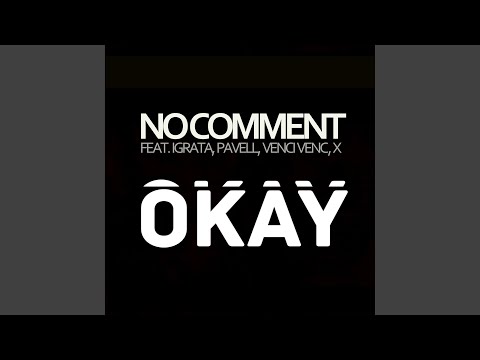 Okay (feat. Играта, Pavell & Venci Venc' and X) (The Remix)