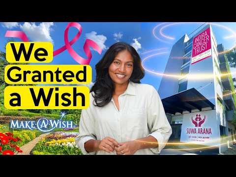 How you can grant a wish in Sri Lanka | Indira Cancer Trust