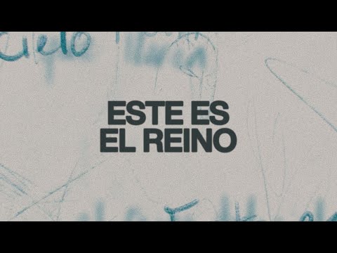 Video thumbnail for Este Es El Reino (This Is the Kingdom)