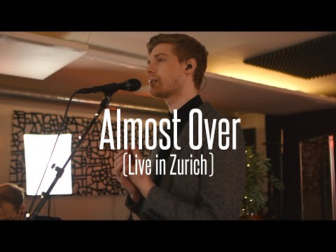 Nick Vega - Almost Over (Live in Zurich)