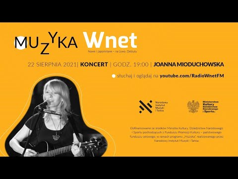 Joanna Mioduchowska koncert live w Radiu Wnet