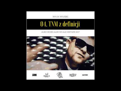 04.Wajski - TNM z definicji [AGAW 2017]