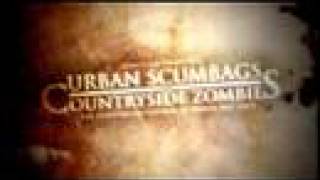 Urban Scumbags vs. Countryside Zombies 2008