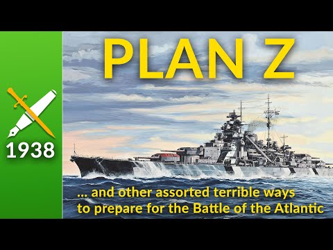 Plan Z, or How Not to Prepare for The Battle of the Atlantic