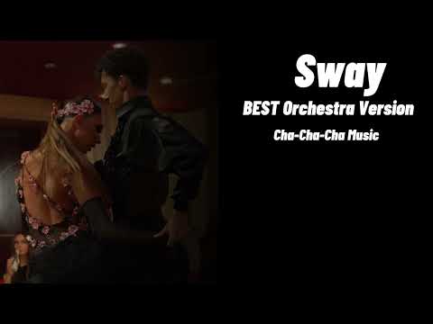 Sway Cha Cha Cha Orchestra | BEST ORCHESTRA SWAY
