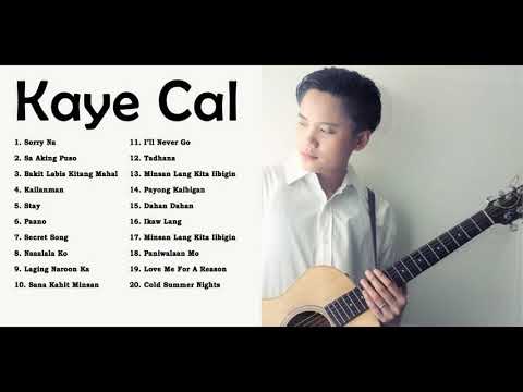 Kaye Cal Nonstop Song Compilation - OPM Music