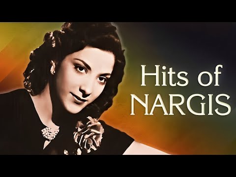 Remembering Nargis: TOP Songs from Nargis Movies | Jukebox