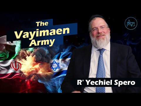 The Vayimaen Army | Rabbi Yechiel Spero