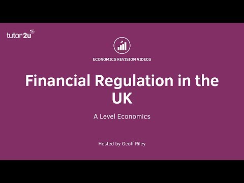Financial Regulation in the UK I A Level and IB Economics