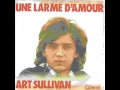Art Sullivan - Une Larme D'Amour