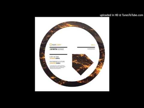 Synth Sense - Yesterday's Future [Sam KDC Remix]
