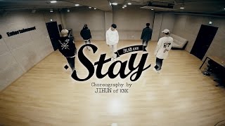 [안무영상] 크나큰(KNK) - Stay / Choreography by 지훈 (JIHUN of KNK)