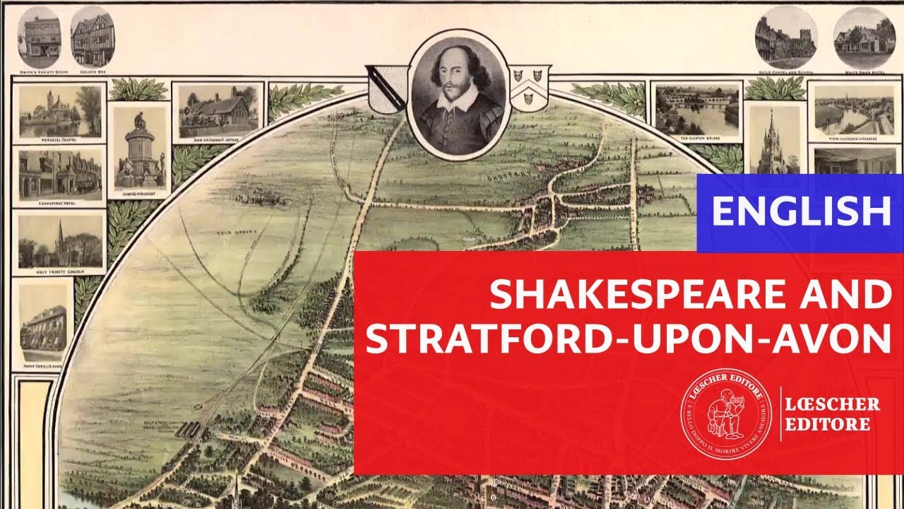 English - William Shakespeare and Stratford-upon-Avon