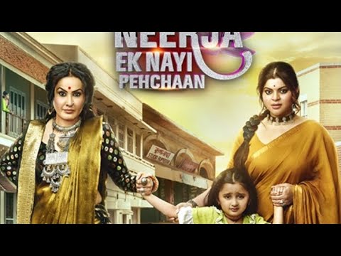 Neerja -Ek nayi pehchan 2 ❣️....New episode #hindiserial 