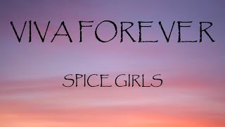 Download lagu Viva Forever - Spice Girls (Lyrics) mp3 Download lagu Viva Forever - Spice Girls (Lyrics) mp3