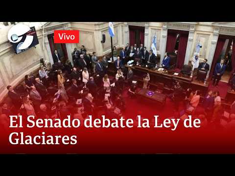 EL SENADO DEBATE LA LEY DE GLACIARES, TRAS APROBAR EL ACUERDO MERCOSUR-UNIÓN EUROPEA