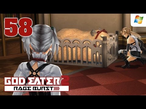 God Eater 2 Rage Burst 【PC】 #58 │ No Commentary Playthrough