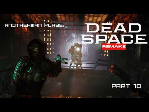 Let's Play Dead Space Remake Part 10 (Ham and Cheese Noooooooo)