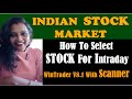 Indian Stock Market How To Select Stock For Intraday WinTrader V8 1 With Scanner
