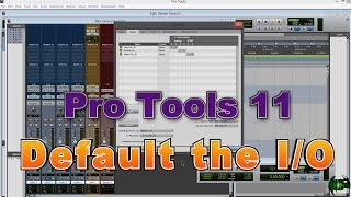 Pro Tools - DEFAULT the I/O
