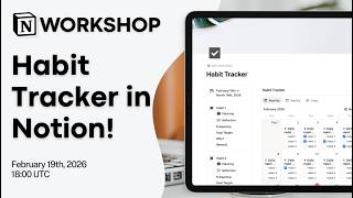 Notion Masterclass: Build Your Habit Tracker in Notion