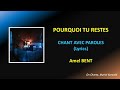 AMEL BENT - POURQUOI TU RESTES - LYRICS - PAROLES  (HQ)