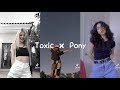 🔥 Toxic × Pony 🔥 Best Tik Tok Compilations 🥀