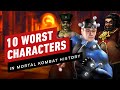 The 10 Worst Characters in Mortal Kombat History