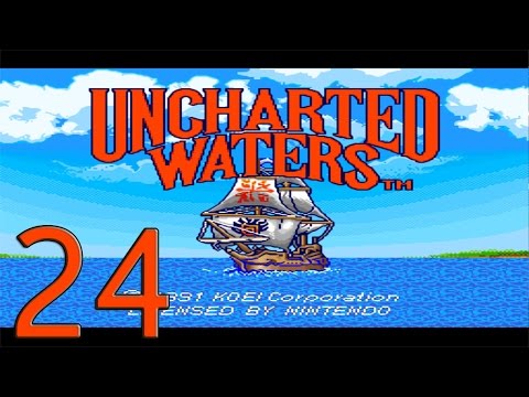 24. Let's Play Uncharted Waters - Not Forgotten!