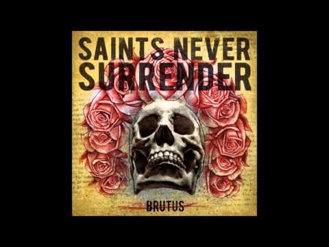 Saints Never Surrender - Lost To Time