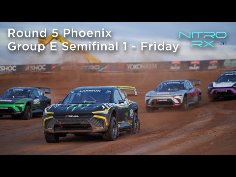 2022 Nitro RX Phoenix Group E | Semifinal 1 - Friday