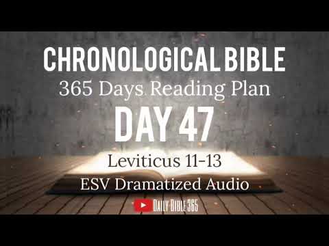 Day 47 - ESV Dramatized Audio - One Year Chronological Daily Bible Reading Plan - Feb 16