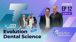 InTRUview S3. Ep 12: Evolution Dental Science (Part 1)