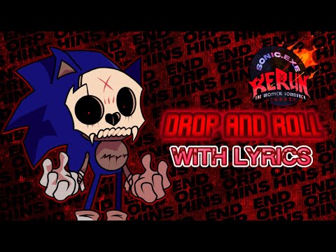 Drop and Roll WITH LYRICS | ft. @VictorFreshB | FNF: Sonic.EXE Rerun UST Cover