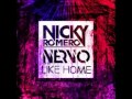 Nicky Romero & NERVO - Like Home (Radio Edit ...