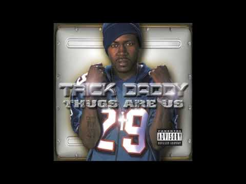 TRICK DADDY- TAKE IT TO DA HOUSE