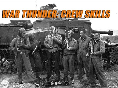 War Thunder: Guide to crew skills