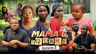 mama g square season 3 patience ozokwo ebube obio sonia uche 2022 latest nigerian nollywood movies