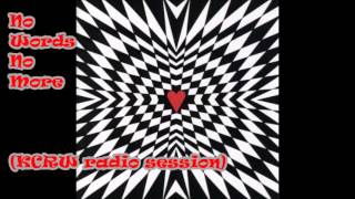 Love and Rockets: No Words No More (radio session)