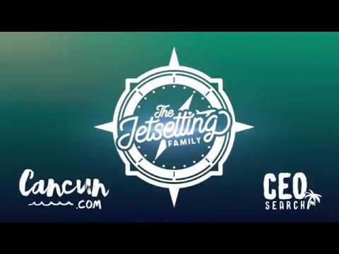 The Jetsetting Family - Cancun.com CEO Search Video Application (Top 50 Finalist)
