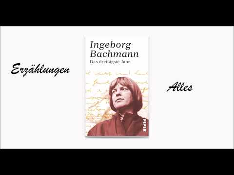 Alles - Ingeborg Bachmann