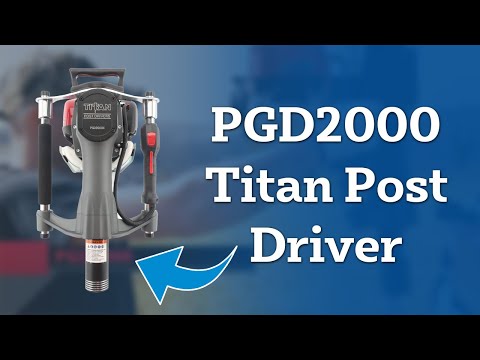 Titan Post Drivers - PGD2000